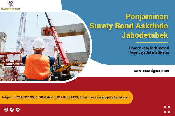 Penjaminan Surety Bond Askrindo Jabodetabek